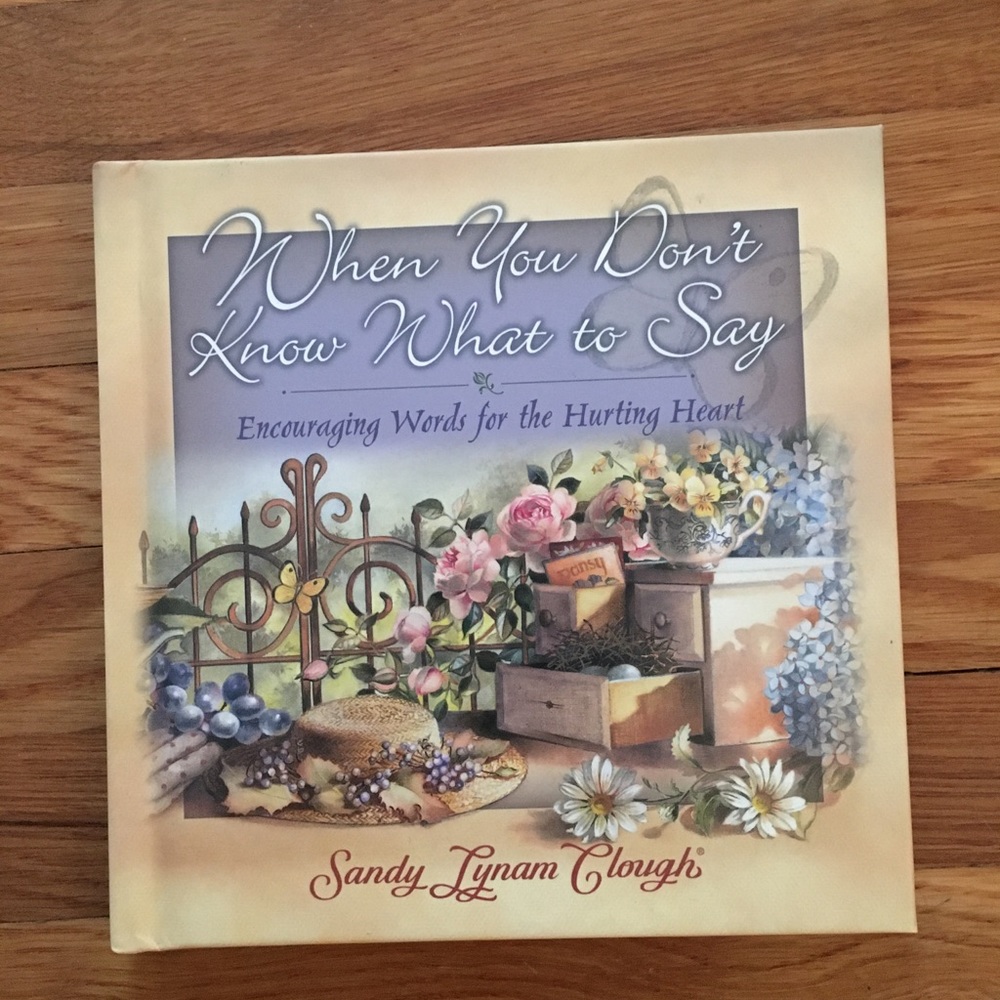 BOOK Hardcover~~When You Don’t Know What To Say